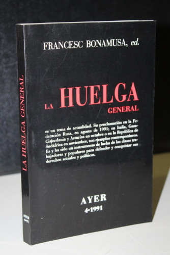 Portada del libro de La Huelga General.- Bonamusa, Francesc. (Ed.).