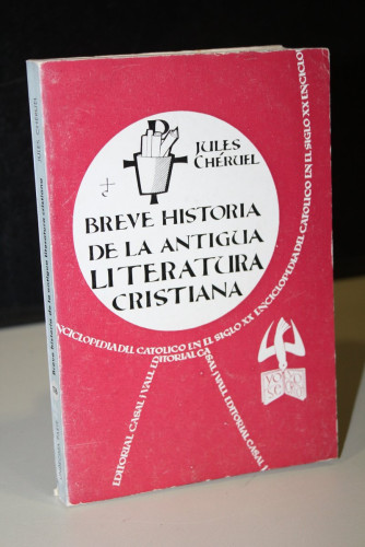 Portada del libro de Breve historia de la literatura cristiana antigua(Siglos I al XI)