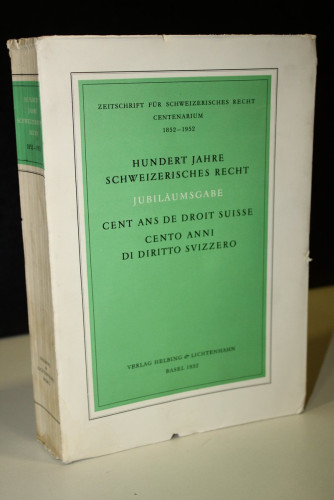 Portada del libro de Hundert jahre schweizerisches recht. Jubiläumsgabe. Cent ans de droit suisse. Cento anni di diritto...