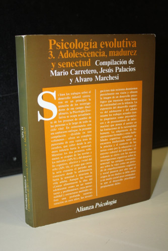 Portada del libro de Psicología evolutiva. 3. Adolescencia, madurez y senectud.