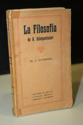 Portada del libro de La Filosofía de A. Schopenhaüer. Manual especial para estudiantes de Filosofía, de Derecho, de Bachillerato...