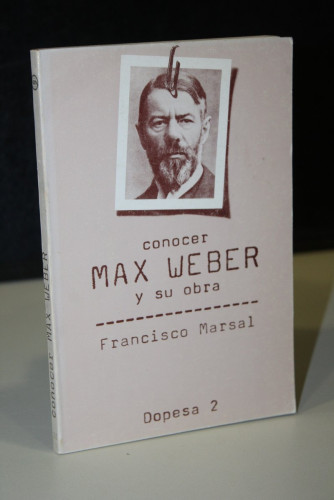 Portada del libro de Conocer Max Weber y su obra