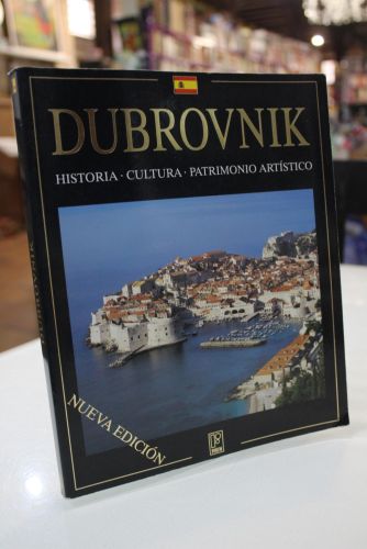 Portada del libro de Dubrovnik. Historia. Cultura. Patrimonio artístico.
