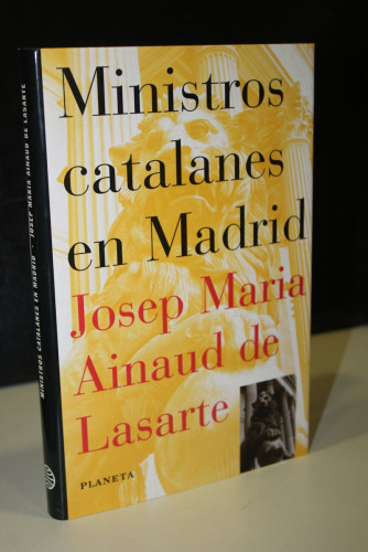 Portada del libro de Ministros catalanes en Madrid