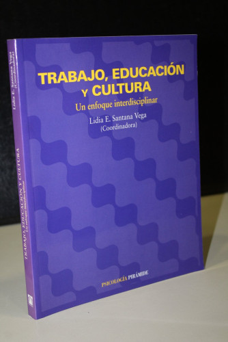 Portada del libro de Trabajo, educación y cultura. Un enfoque interdisciplinar