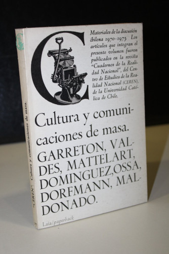 Portada del libro de Cultura y comunicaciones de masa. Materiales de la discusión chilena 1970-1973.