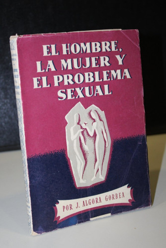 Portada del libro de El hombre, la mujer y el problema sexual