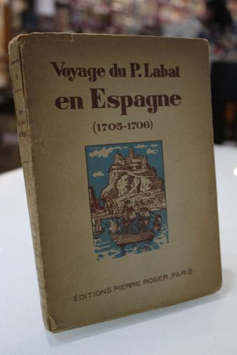 Portada del libro de Voyage du P. Labat en Espagne (1705-1706).