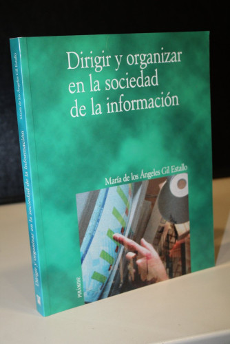 Portada del libro de Dirigir y organizar en la sociedad de la información