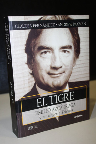 Portada del libro de El tigre Emilio Alcárrraga y su imperio Televisa