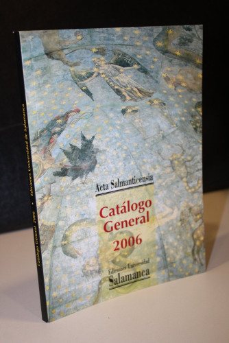 Portada del libro de Catálogo general 2006. Acta Salmanticensia.