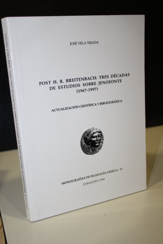 Portada del libro de Post H.R. Breitenbach: Tres décadas de estudios sobre Jenofonte (1967-1997). Actualización científica...