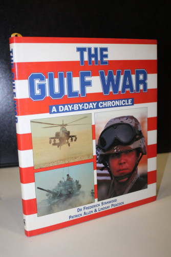 Portada del libro de The Gulf War. A Day-by-Day Chronicle.- Frederick Stanwood. ; Patrick Allen. ; Lindsay Peacock.