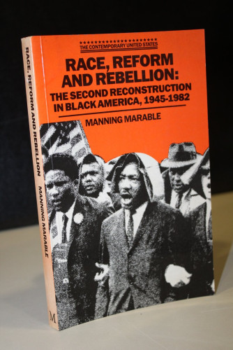 Portada del libro de Race, Reform and Rebellion: The Second Reconstruction in Black America, 1945-1982