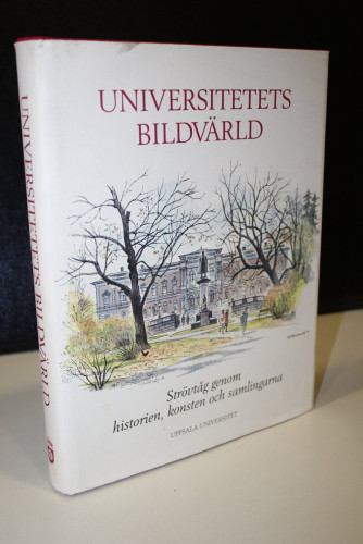 Portada del libro de Universitetets Bildvärld. Strövtåg genom historien, konsten och samlingarna.