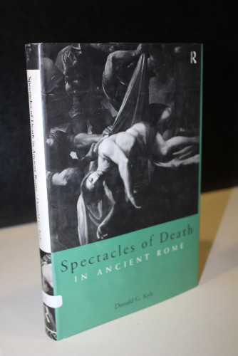 Portada del libro de Spectacles of Death in Ancient Rome