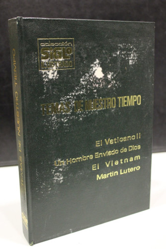 Portada del libro de Temas de Nuestro Tiempo.- El Vaticano II.- Un hombre enviado de Dios.- El Vietnam.- Martin Lutero.