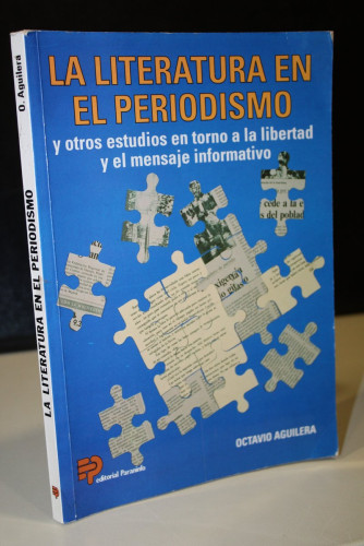 Portada del libro de La literatura en el periodismo y otros estudios en torno a la libertad y el mensaje informativo