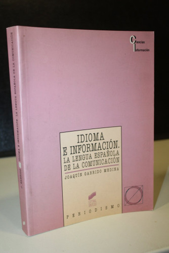 Portada del libro de Idioma e información. La lengua española de la comunicación