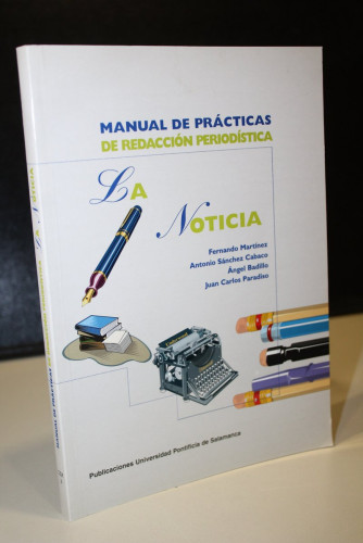 Portada del libro de Manual de prácticas de redacción periodística. La noticia.