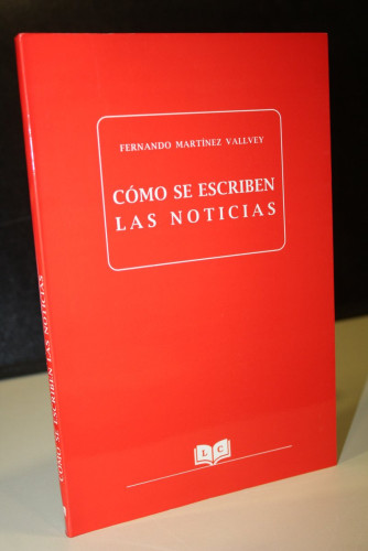 Portada del libro de Cómo se escriben las noticias