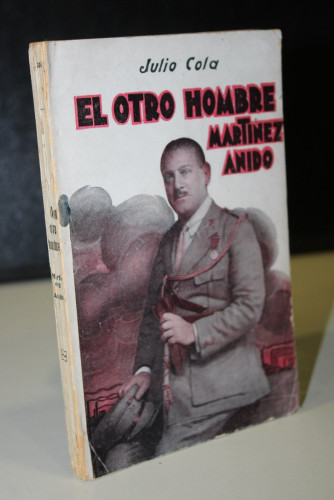 Portada del libro de El otro hombre. Martínez Anido