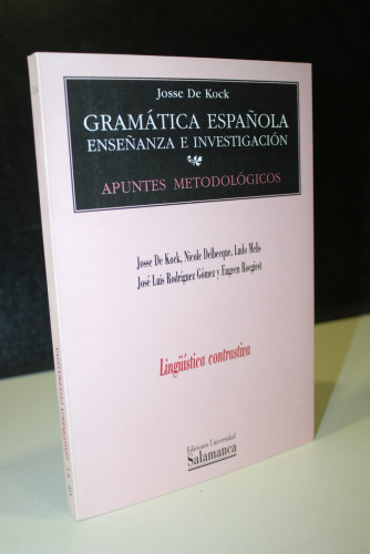 Portada del libro de Gramática española: Enseñanza e investigación. I, Apuntes metodológicos. 4. Lingüística contrastiva.