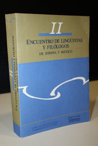 Portada del libro de II Encuentro de Lingüistas y Filólogos de España y México.- Ediciones Universidad de Salamanca.