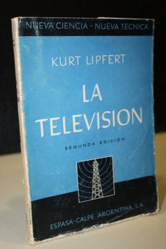 Portada del libro de La televisión. Una breve exposición del estado actual de la técnica de la televisión.