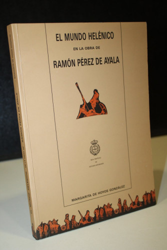 Portada del libro de El mundo helénico en la obra de Ramón Pérez de Ayala