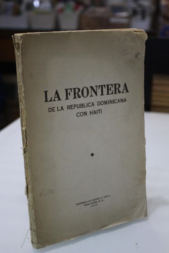 Portada del libro de La Frontera de la República Dominicana con Haití