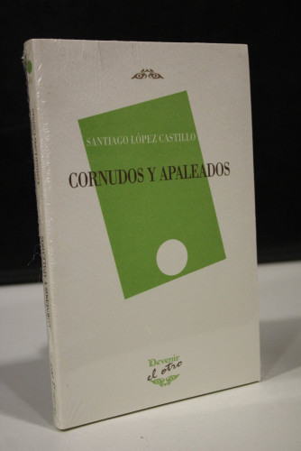 Portada del libro de Cornudos y apaleados.- López Castillo, Santiago.- Nuevo.