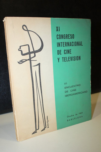 Portada del libro de XI Congreso Internacional de cine y televisión. III Encuentro de cine iberoamericano. Octubre de 1969,...