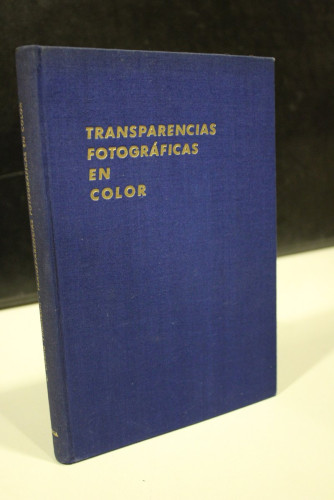 Portada del libro de Transparencias fotográficas en color. Exposición, revelado y examen.- C. Leslie Thomson, BSc.(Edin.).