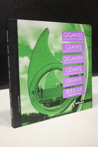 Portada del libro de Gigantes. Grandes estructuras y máquinas.- Bidibooks.