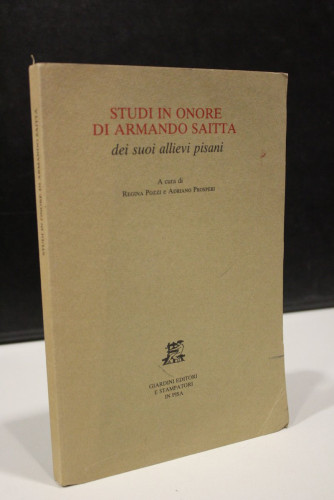 Portada del libro de Studi in onore di Armando Saitta. Dei suoi allievi pisani.- A cura di Regina Pozzi e Adriano Prosperi.