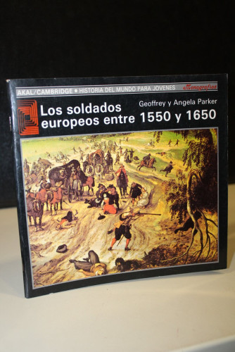 Portada del libro de Los soldados europeos entre 1550 y 1650