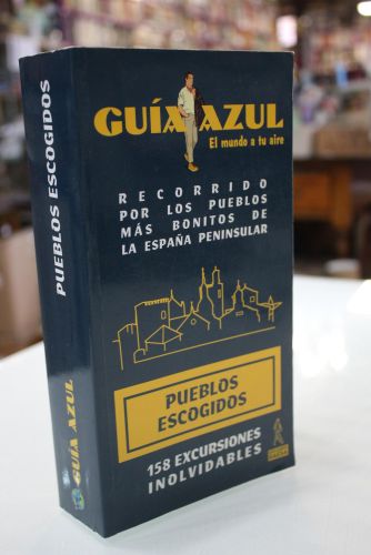Portada del libro de Guía azul. Pueblos escogidos.