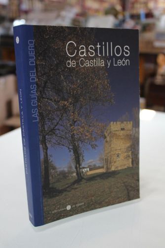 Portada del libro de Las Guías del Duero. Castillos de Castilla y León