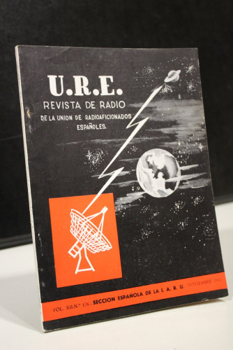 Portada del libro de U.R.E. Revista de Radio de la Unión de Radioaficionados Españoles. Vol. XII. Nº. 136. Noviembre 1962.