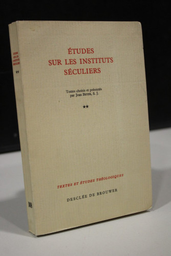 Portada del libro de Études sur les Instituts Séculiers. II.- Beyer, Jean.