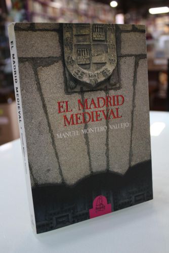 Portada del libro de El Madrid medieval.
