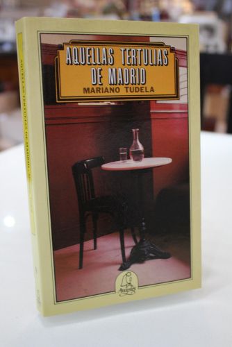 Portada del libro de Aquellas tertulias de Madrid