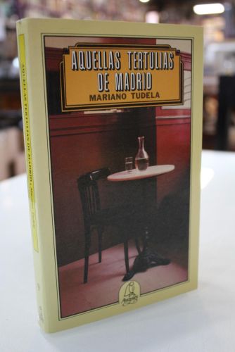 Portada del libro de Aquellas tertulias de Madrid