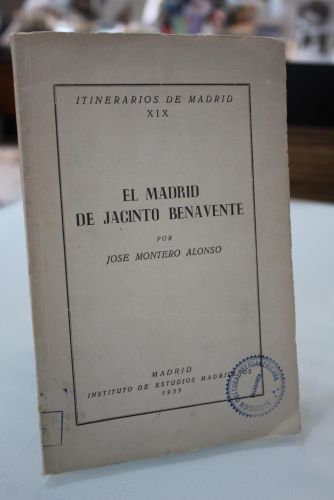 Portada del libro de El Madrid de Jacinto Benavente.