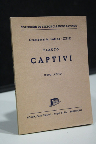 Portada del libro de Plauto, Captivi. Texto latino.- Crestomatía Latina, XXIX.