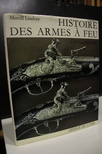 Portada del libro de Histoire des Armes à Feu du XVe au XXe siècle