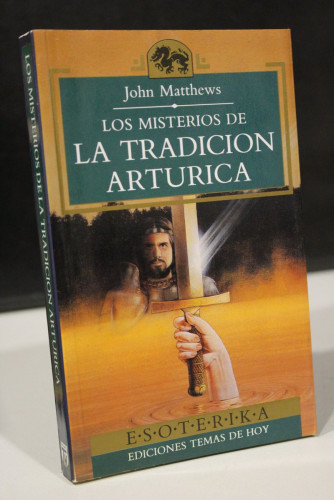 Portada del libro de Los misterios de la tradición arturica