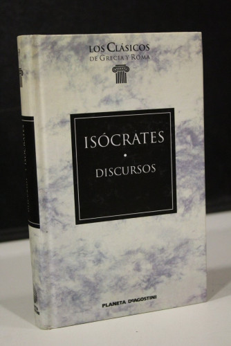 Portada del libro de Discursos.- Isócrates.- Los Clásicos de Grecia y Roma, 69.