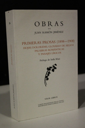 Portada del libro de Primeras prosas(1898-1908). Hojas doloridas, Glosario de Helios, Palabras románticas y Paisajes Líricos